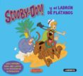 SCOOBY-DOO Y EL LADRN DE PLTANOS di VV.AA. 