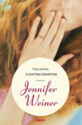 PEQUEOS CONTRATIEMPOS de WEINER, JENNIFER 