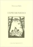 EXPRESIONISMO di BAHR, HERMANN 