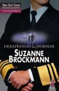 DESAFIANDO LAS NORMAS de BROCKMANN, SUZANNE 