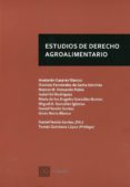 ESTUDIOS DE DERECHO AGROALIMENTARIO de CASARES MARCOS, ANABELEN 