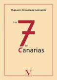 LAS SIETE EN CANARIAS di HERNANDO DE LARRAMENDI, MARGARITA 