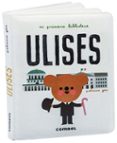 ULISES (MI PRIMERA BIBLIOTECA) di GEIS, PATRICIA 