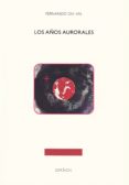 LOS AOS AURORALES di VAL, FERNANDO DEL 
