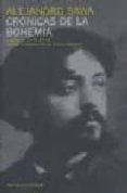 CRONICAS DE LA BOHEMIA di SAWA, ALEJANDRO 