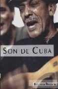 SON DE CUBA (INCLUYE CD) di VV.AA. 