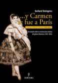 Y CARMEN SE FUE A PARIS de STEINGRESS, GERHARD 