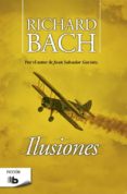 ILUSIONES de BACH, RICHARD 