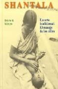 SHANTALA: MASAJE DE LOS NIOS de LEBOYER, FREDERICK 