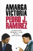 AMARGA VICTORIA de RAMIREZ, PEDRO J. 