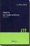 DERECHO DEL MEDIO AMBIENTE (2 ED) 2008 de ESTEVE PARDO, JOSE 