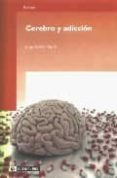 CEREBRO Y ADICCION de REDOLAR RIPOLL, DIEGO 