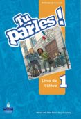 TU PARLES ! 1 LIVRE DE L LVE di VV.AA