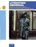 LITERATURA UNIVERSAL 2  (2 BACHILLERATO) ANDALUCIA di VV.AA. 