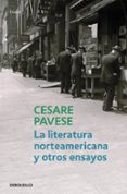 LITERATURA NORTEAMERICANA Y OTROS ENSAYOS de PAVESE, CESARE 