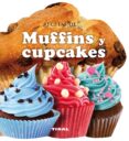 RECETAS DE MUFFINS Y CUPCAKES di VV.AA