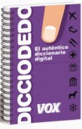 DICCIODEDO: EL AUTENTICO DICCIONARIO DIGITAL di VV.AA. 