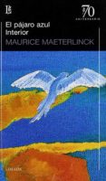 EL PAJARO AZUL di MAETERLINCK, MAURICE 