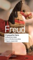 EL PEQUEO HANS di FREUD, SIGMUND 
