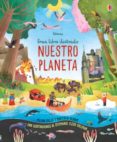 GRAN LIBRO ILUSTRADO : NUESTRO PLANETA de CULLIS, MEGAN OLDHAM, MATTHEW 