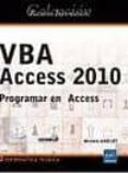 VBA ACCESS 2010. PROGRAMAR EN ACCESS de AMELOT, MICHELE 