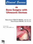 Clinical Success In Bone Surgery With Ultrasonic Devices (ebook)