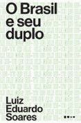 O Brasil E O Seu Duplo (ebook)