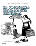 LA POSGUERRA VISTA POR UNA PARTICULAR Y SU MARIDO de FORGES  GARRIDO CENDOYA, PILAR 