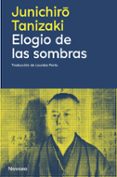 Elogio De Las Sombras Junichiro Tanizaki
