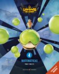 MATEMTICAS 4 EDUCACION PRIMARIA LA LEYENDA DEL LEGADO ED 2019 MADRID di VV.AA. 