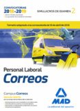 PERSONAL LABORAL DE CORREOS Y TELEGRAFOS: SIMULACROS DE EXAMEN (VOL. 2) de GUILLEN GIL, LUIS IGNACIO 