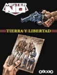 MISTER NO: TIERRA Y LIBERTAD di VV.AA