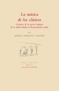 LA MUSICA DE LOS CLASICOS de BERGUA CAVERO, JORGE 