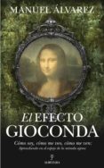 EL EFECTO GIOCONDA de ALVAREZ, MANUEL 