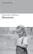 MONASTERIO de HALFON, EDUARDO 