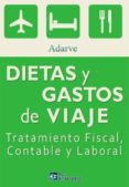 DIETAS Y GASTOS DE VIAJE di VV.AA. 