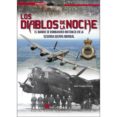 LOS DIABLOS DE LA NOCHE: EL MANDO DE BOMBARDEO BRITANICO EN LA SEGUNDA GUERRA MUNDIAL di VAZQUEZ, JUAN 