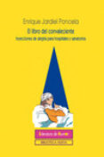 EL LIBRO DEL CONVALECIENTE de JARDIEL PONCELA, ENRIQUE 