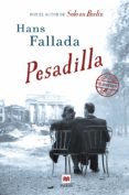 PESADILLA de FALLADA, HANS 