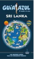 SRI LANKA 2016 (GUIA AZUL) di VV.AA. 