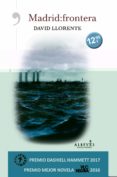 MADRID: FRONTERA di LLORENTE OLLER, DAVID 