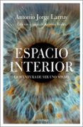 ESPACIO INTERIOR di LARRUY BAEZA, ANTONIO JORGE 