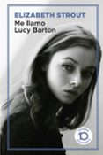 ME LLAMO LUCY BARTON de STROUT, ELIZABETH 