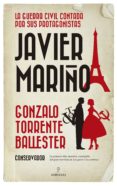 JAVIER MARIO: LA GUERRA CIVIL CONTADA POR SUS PROTAGONISTAS de TORRENTE BALLESTER, GONZALO 