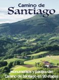 CAMINO DE SANTIAGO di VV.AA. 