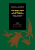DE MARIANO PARDO DE FIGUEROA AL DOCTOR THEBUSSEM di VV.AA. 
