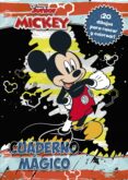 MICKEY. CUADERNO MAGICO di DISNEY 
