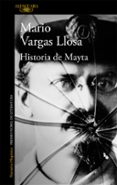 HISTORIA DE MAYTA di VARGAS LLOSA, MARIO 