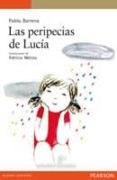 PERIPECIAS DE LUCIA di BARRENA, PABLO 