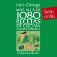 MAS ALLA DE 1080 RECETAS DE COCINA. ENSALADAS de ORTEGA, INES 
